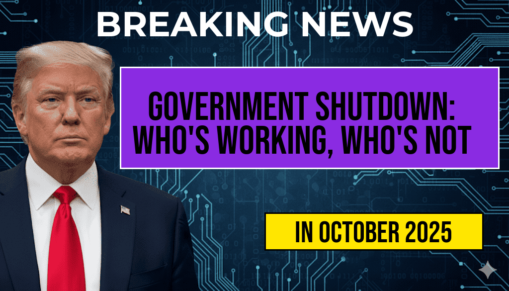 Government Shutdown: Comprehensive Agency Breakdown Reveals Who Is Working and Who Is Not, from Social Security and the IRS to Defense and the TSA.